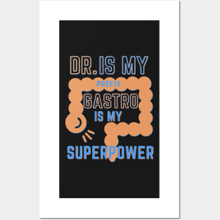 Dr. is my Prefix GASTRO is my Superpower. GI Gastroenterology, Endoscopy,Gastro Nurse Squad Gastroenterology Doctor Posters and Art